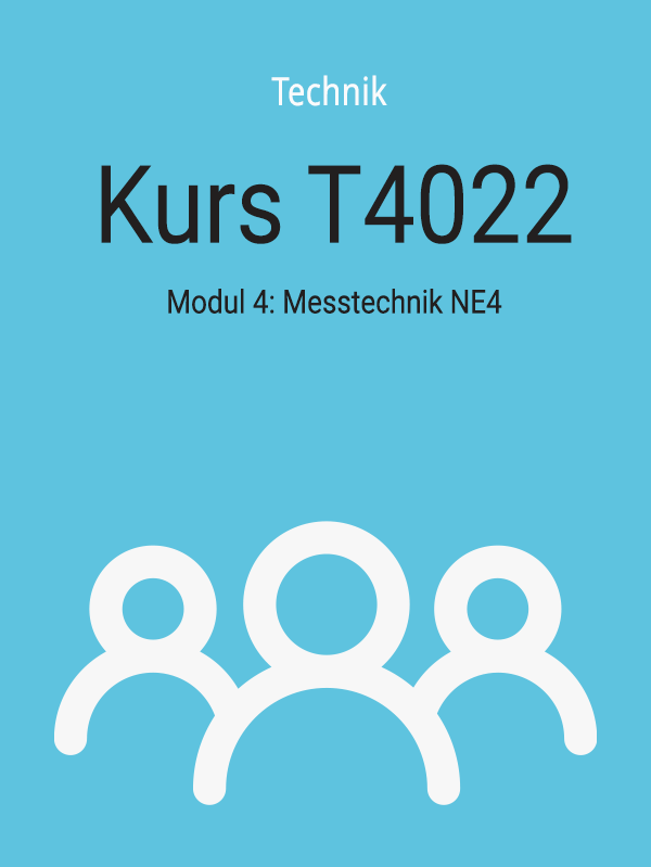 T4022: Modul 4: Messtechnik Netzebene 4