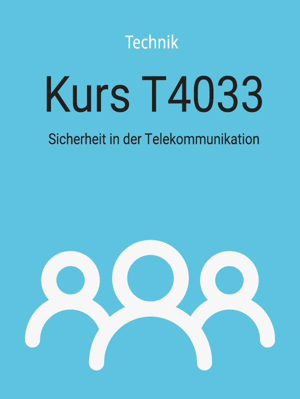 T4033: Sicherheit in der Telekommunikation